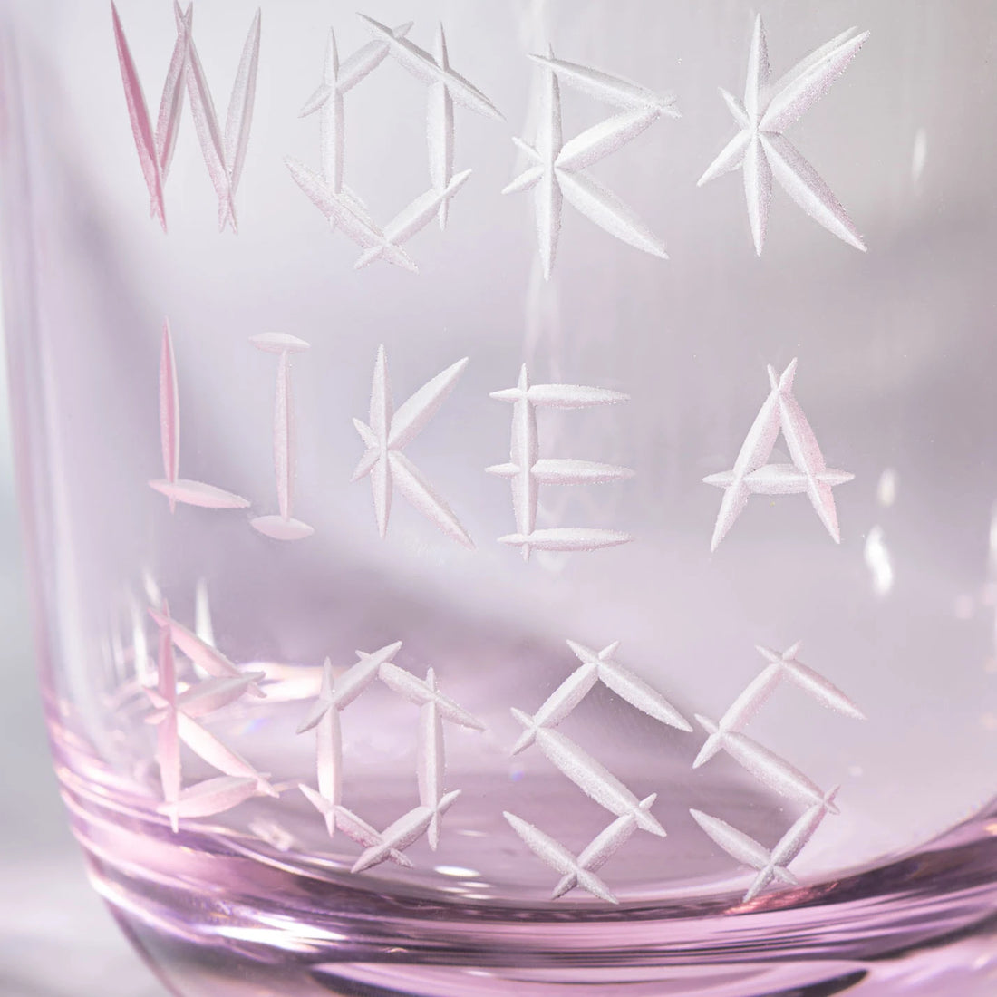 Work like a boss glass