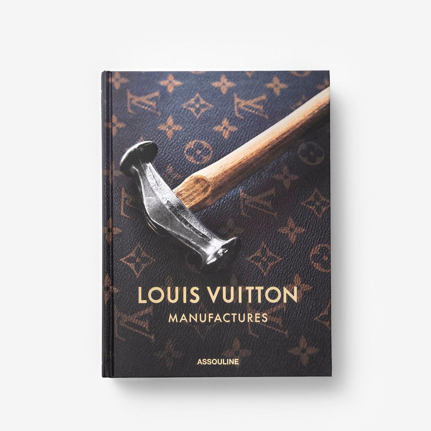 LOUIS VUITTON MANUFACTURES