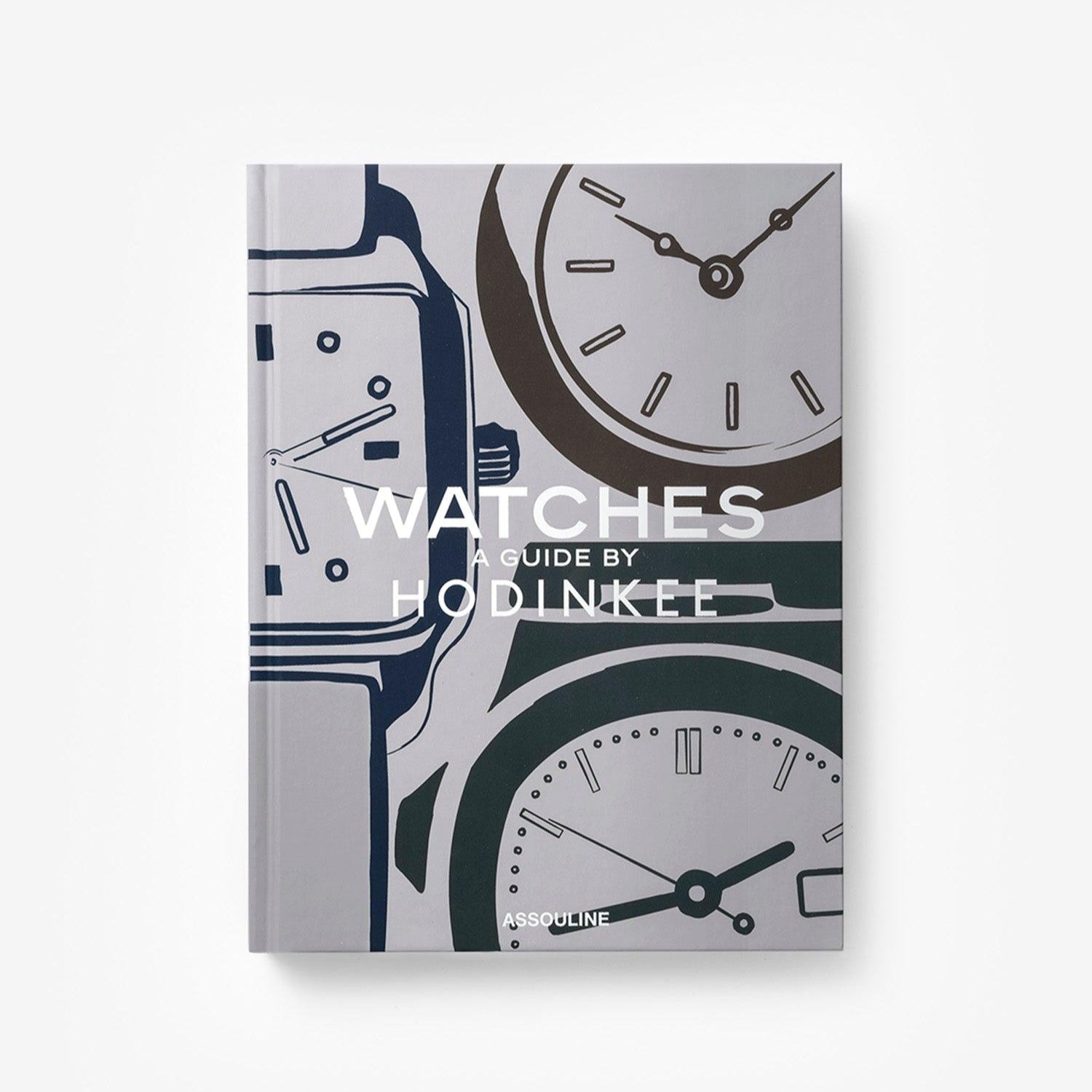 WATCHES: A GUIDE BY HODINKEE